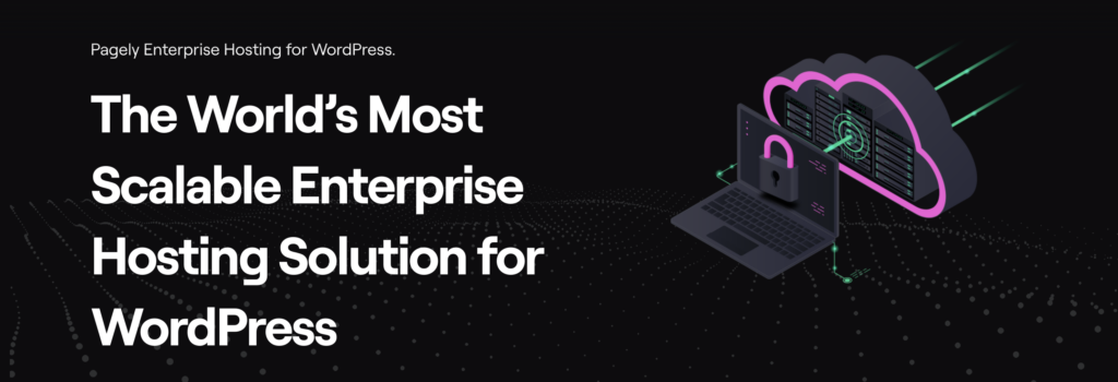 Pagely Enterprise Hosting for WordPress